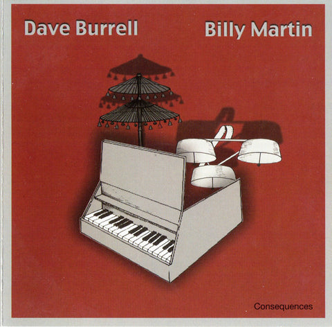 Dave Burrell & Billy Martin - Consequences